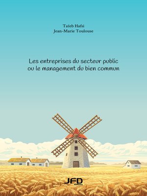 cover image of Les entreprises du secteur public ou le management du bien commun